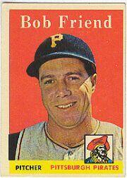 1958 Topps      315     Bob Friend